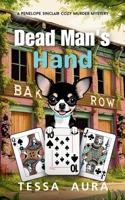 Dead Man's Hand: A Penelope Sinclair Cozy Murder Mystery B0F99J3CZQ Book Cover