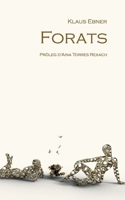 Forats (Catalan Edition) 8413262895 Book Cover