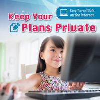 Keep Your Plans Private 1538325799 Book Cover