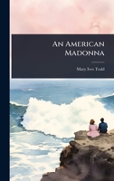 An American Madonna 1024105520 Book Cover