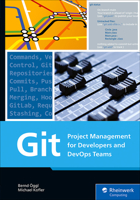 Git: Project Management for Developers and DevOps 1493222899 Book Cover