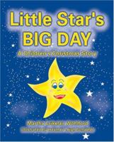 Little Star's Big Day 1594530335 Book Cover