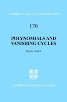 Polynomials and Vanishing Cycles 0521829208 Book Cover