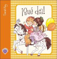 Que Dia! 9875792217 Book Cover