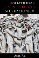 Foundational Falsehoods of Creationism 1634310780 Book Cover