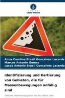 Identifizierung und Kartierung von Gebieten, die für Massenbewegungen anfällig sind (German Edition) 6206827879 Book Cover