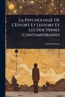 La Psychologie De L'Effort Et Leffort Et Les Doctrines Contemporaines 1141004798 Book Cover