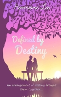 Defined by Destiny 0369515439 Book Cover
