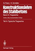 Tragwerke: Teil A: Typische Tragwerke 3642828620 Book Cover