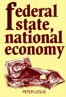 Federal State, National Economy 0802066119 Book Cover