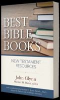 Best Bible Books: New Testament Resources 0825443989 Book Cover