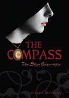 The Compass: The Skye Chronicles 1936401495 Book Cover