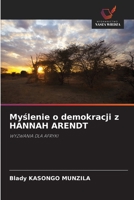 Myslenie o demokracji z HANNAH ARENDT (Polish Edition) 6209971997 Book Cover