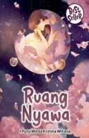 Ruang Nyawa (Satu Lingkar Waktu) (Indonesian Edition) B0FK9HPZXM Book Cover
