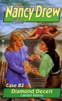 Diamond Deceit (Nancy Drew: Files, #83) 0671730878 Book Cover
