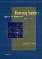 Elementary Functions: Algorithms and Implementation 0817643729 Book Cover