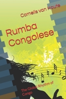 Rumba Congolese: The Global Rhythm of Congo B0DYXLG2M4 Book Cover