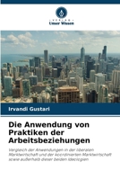 Die Anwendung von Praktiken der Arbeitsbeziehungen (German Edition) 6209930751 Book Cover