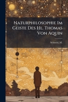Naturphilosophie Im Geiste Des Hl. Thomas Von Aquin 1247090248 Book Cover
