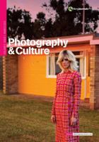 Photography & Culture, Volume 5, Issue 1 085785271X Book Cover