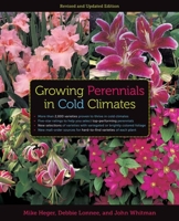 Growing Perennials in Cold Climates: Revised and Updated Edition 0816675880 Book Cover