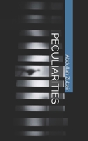 Peculiarities B08C8R9RFW Book Cover