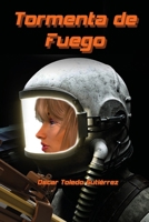 Tormenta de fuego B08Y13K921 Book Cover