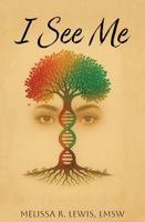I See Me B0G3D6BS53 Book Cover