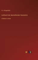 Lehrbuch der darstellenden Geometrie: 3 Bände in einem 3368222600 Book Cover