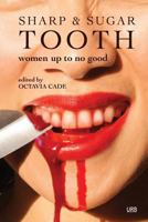 Sharp & Sugar Tooth 1937794881 Book Cover