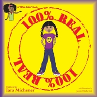 100% Real: A "Who I Am" Book 1449020275 Book Cover