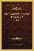 Some Account Of Amyot Brough V2 0548800979 Book Cover