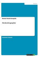 Medienbiographie 3656444374 Book Cover