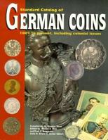 Standard Catalog of German Coins, 1601-Present 0873412729 Book Cover