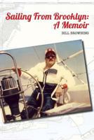 Sailing from Brooklyn: a Memoir 149443752X Book Cover