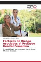 Factores de Riesgo Asociados al Prolapso Genital Femenino 6200059829 Book Cover