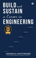 Build and Sustain a Career in Engineering B0DKPJ65M8 Book Cover