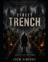 Street Trench B0GYL1V93S Book Cover