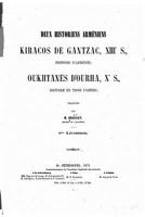 Deux Historiens Arm�niens, Kiracos de Gantzac Xiiie S. 1534620605 Book Cover