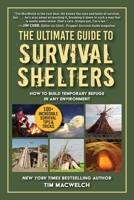 Survival Shelter Handbook: The Ultimate Survival Guide to Finding Shelter 151075556X Book Cover