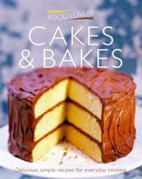 Food lovers: Cakes & Bakes 1908533528 Book Cover