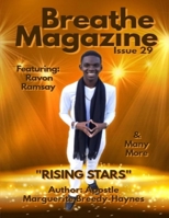 Breathe Magazine Issue 29: Rising Stars B084Z5FX65 Book Cover