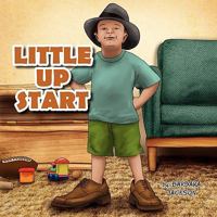 Little Up Start 1450079032 Book Cover