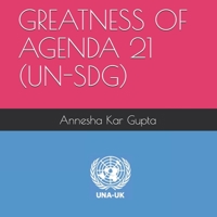 GREATNESS OF AGENDA 21 (UN-SDG) 1085998479 Book Cover