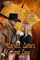 Lariats, Letters, and Lace 152379173X Book Cover