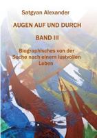 Augen Auf Und Durch - Autobiographie Band 3 3746933749 Book Cover