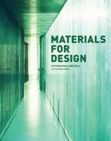 Materials for Architectural Design 1568985584 Book Cover
