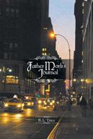 Father Mark's Journal 1645440338 Book Cover