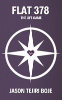 Flat 378: The Life Game 103696759X Book Cover