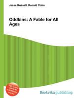 Oddkins: A Fable for All Ages 551174073X Book Cover